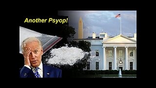 The Joe and Hunter Biden Blow White House Coke Psyop Is A Controlled Scripted Story!