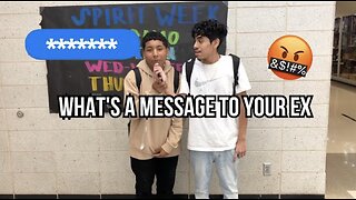 WHAT'S A MESSAGE FOR YOUR EX (PUBLIC SCHOOL INTERVIEW)