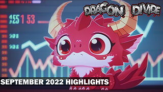 Dragon Divide - September 2022 Highlights - What did you miss?