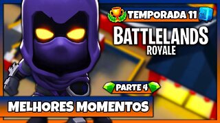 Melhores Momentos da Temporada 11 do Battlelands Royale | Parte 4