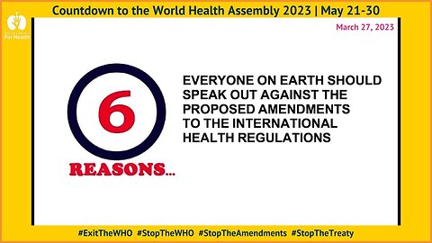 Stop the WHO! 6 Reasons to Oppose the Proposed Amendments to the International Health Regulations
