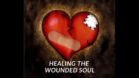 HEALING EMOTIONAL WOUNDS Isaiah 53