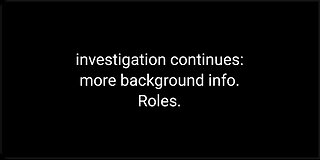 more investigation background info.