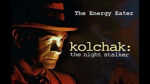 Kolchak: The Night Stalker THE ENERGY EATER S1 E10 ABC TV Dec 13, 1974