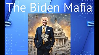 The Biden Crime Family