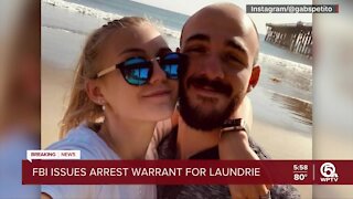 FBI issues arrest warrant for Brian Laundrie