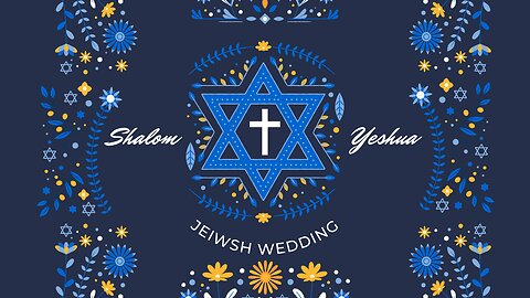 June 26, 2022 -Jewish Wedding Part 2- Pastor Tim Remington