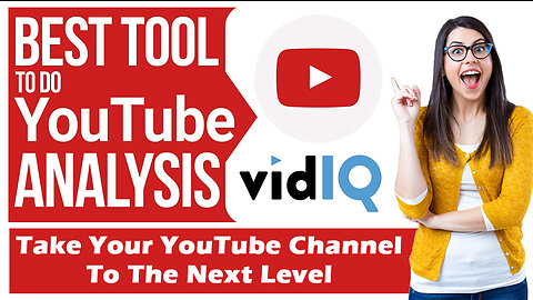 🚀 VidIQ : Best YouTube Channel Booster & NO.1 Video Ranking Tool : The Overall Best YouTube SEO Tool