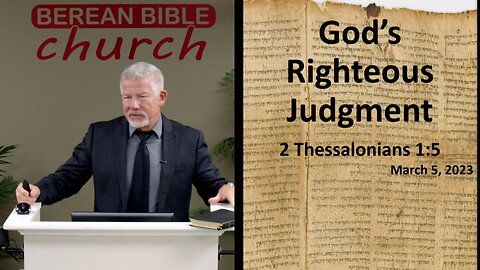 God's Righteous Judgment (2 Thessalonians 1:5)