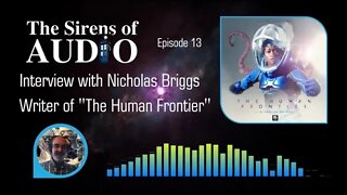 Nicholas Briggs Interview - The Human Frontier // Doctor Who : The Sirens of Audio Episode 13