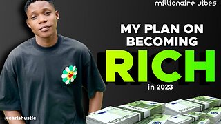 The Great Plan To Become A MILLIONAIRE In 2023 (How To Build Wealth)