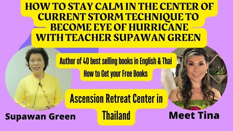 How to stay calm in the Center of storm, How to become eye of hurricane w/ Teacher Supawan Green