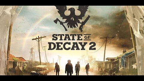 State of Decay 2 (2018) | Gameplay Trailer | XBox