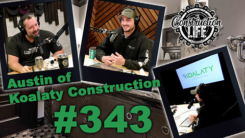 #343 Austin of Koalaty Construction joins us to talk about perspective and carpentry