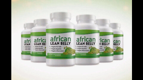 African Lean Belly Dietary Supplement - African Lean Belly Review!! African Lean Belly Ingredients!!