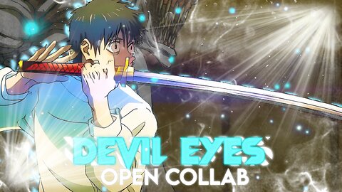 Devil Eyes|@CurvexEdits open collab #curvex10k