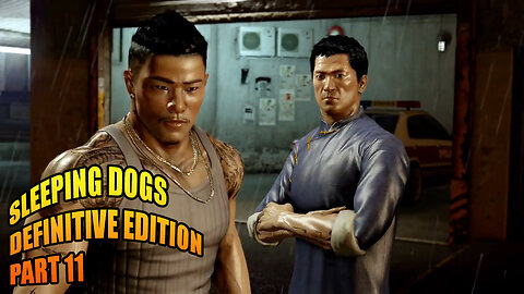 Sleeping Dogs: Definitive Edition - Part 11