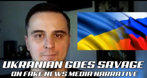 Ukranian Goes Savage on Fake News War Coverage