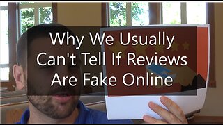 Why We Usually Can't Tell If Reviews Are Fake Online
