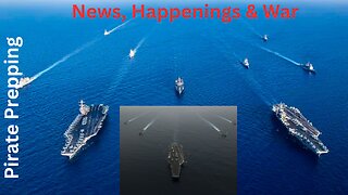 News, Happenings & War