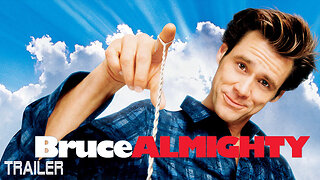 BRUCE ALMIGHTY - OFFICIAL TRAILER - 2003