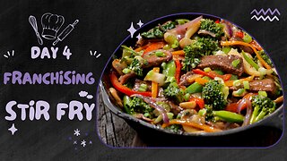 Road to franchising all restaurants -Stir Fry- Day 4