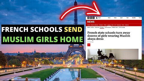 FRENCH SCHOOLS SEND DOZENS OF MUSLIM GIRLS HOME