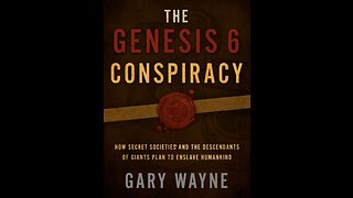 Gary Wayne - Nephilim, Angels, Demons, Secret Societies, End Times