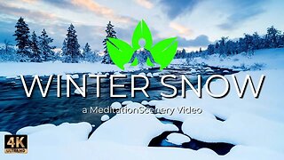 Winter SNOW - A MeditationScenery Video | 4k