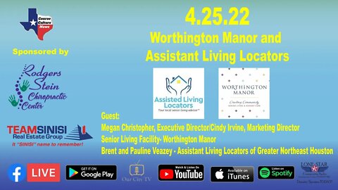 4.25.22 - Worthington Manor and Assistant Living Locators - Conroe Culture News