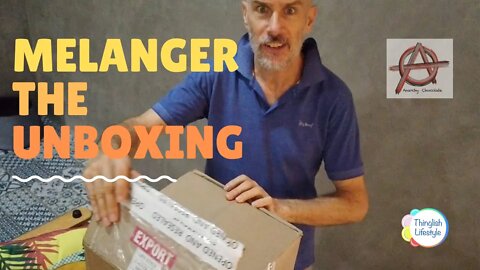 Melanger - The Unboxing