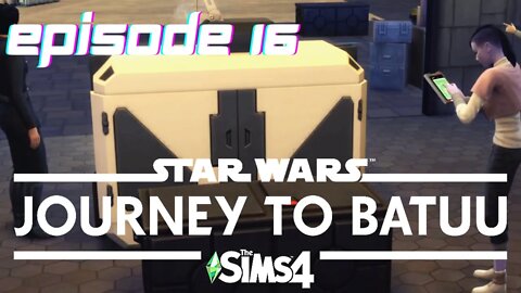 Sims 4 - Journey To Batuu Let's Play - Episode 16