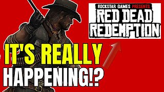 Red Dead Redemption Remaster/Remake Just Got A BIG Update!