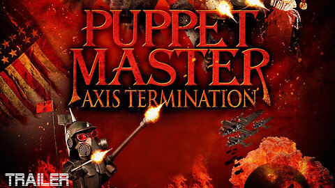 PUPPET MASTER: AXIS TERMINATION - OFFICIAL TRAILER (2017)