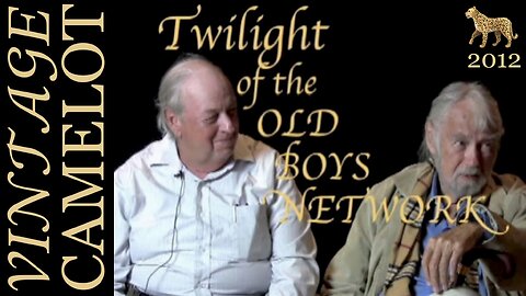 Vintage Camelot: Twilight of The Old Boys Network— Dean & Stone (2012) | PROJECT CAMELOT 🐆