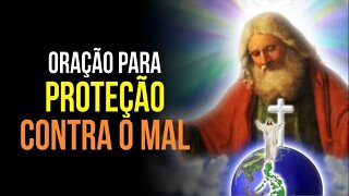 ORAÇÃO PODEROSA CONTRA O MAL