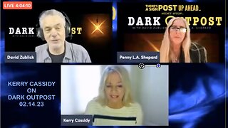 KERRY CASSIDY ON DARK OUTPOST 02.14.23: ILLUMINATI DESPERATION