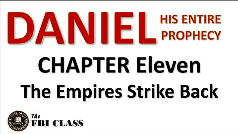 Daniel the Prophet, Chapter 11, Part 1