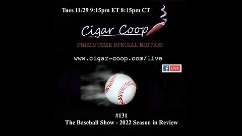 Prime Time Special Edition 131: The Baseball Show – 2022 Season in Review