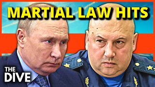 PUTIN Declares MARTIAL LAW, PREPS For WAR MOBILIZATION