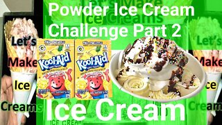 Powder Ice Cream Challenge Part 2, 1 Hour Non-Stop