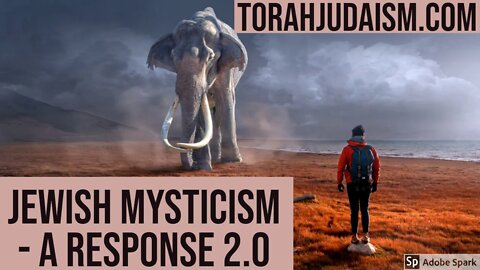 Jewish Mysticism - a Response 2.0