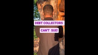 Collection Agencies Can't Sue You!