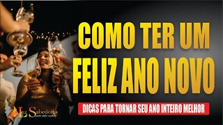 Ano Novo: como ter um feliz ano novo