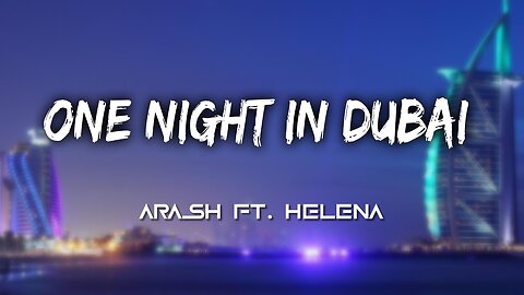 one night in dubai song 🥰ll Close your eyes songs🔥ll