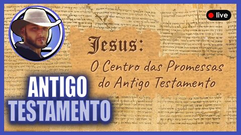 Cristo no Antigo Testamento