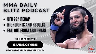 MMA Daily Blitz 10/24: UFC 294 Recap | Highlights and Results | Fallout from Abu Dhabi