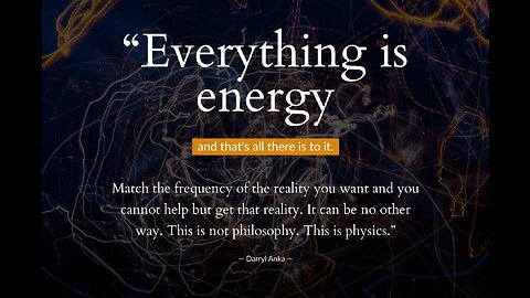 EVERYTHING is Energy! KNOW YOURSELF to Know All Secrets! γνῶθι σεαυτόν