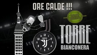 TORRE BIANCONERA : ORE CALDE !!!