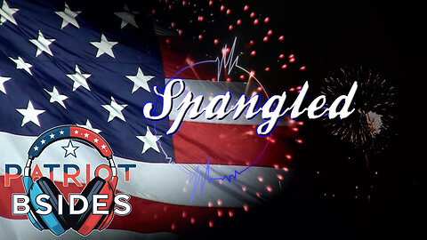 Spangled - Patriot B-Sides